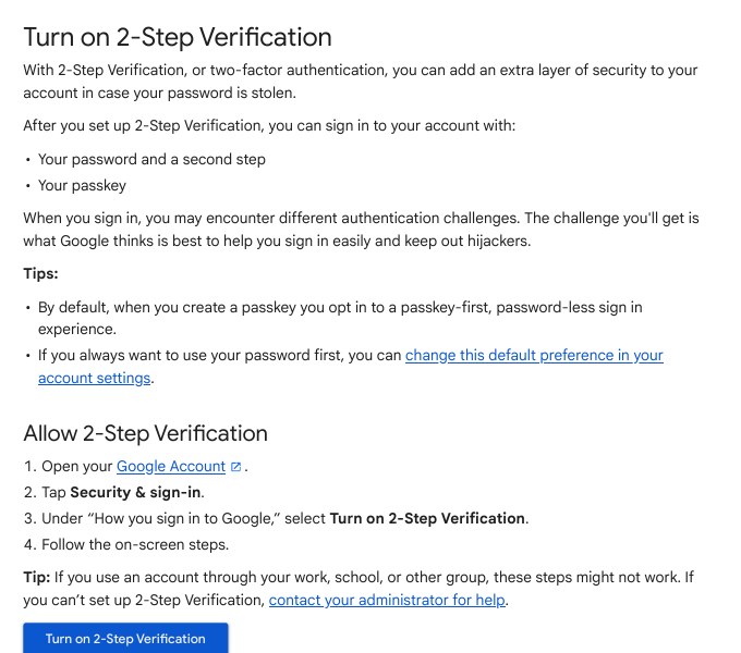 Google Account Help page Turn on 2-Step Verification with the steps under Security and sign-in