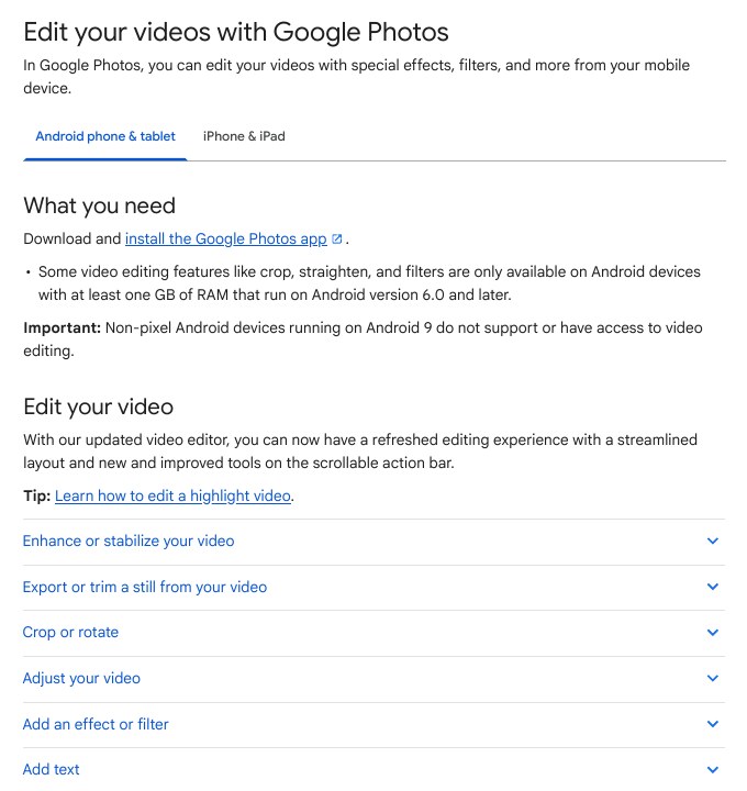 Google Help page Edit your videos with Google Photos showing what you need and the list of video editing tools